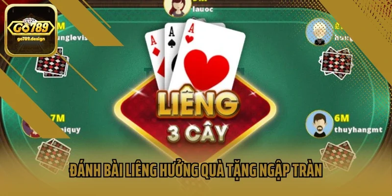 Đánh bài Liêng hưởng quà tặng ngập tràn