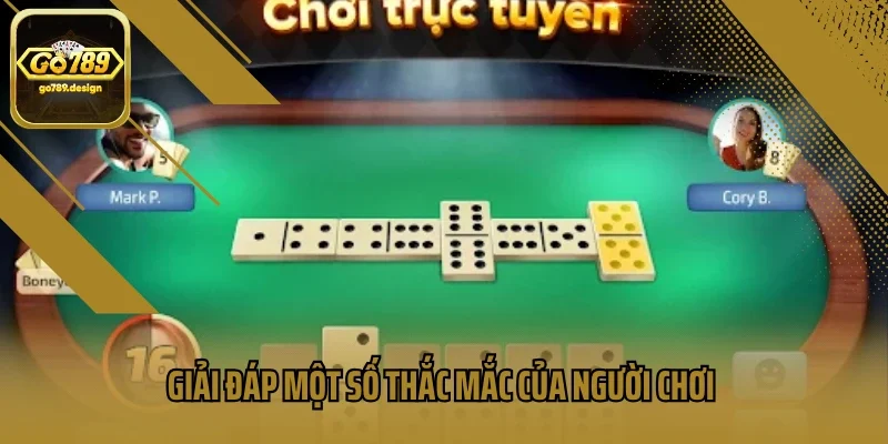 Giải đáp một số thắc mắc của người chơi về game bài