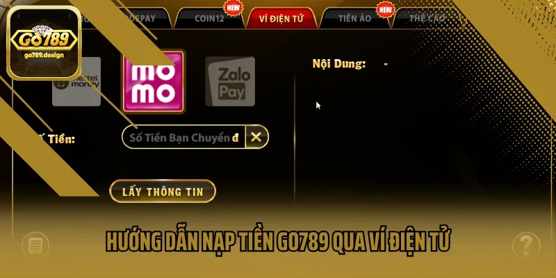 Hướng dẫn nạp tiền Go789 qua ví điện tử