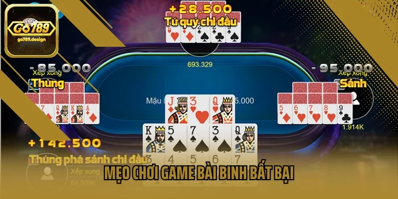 Mẹo chơi game bài binh bất bại