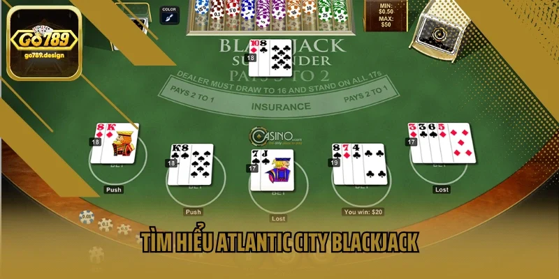 Tìm hiểu Atlantic City Blackjack