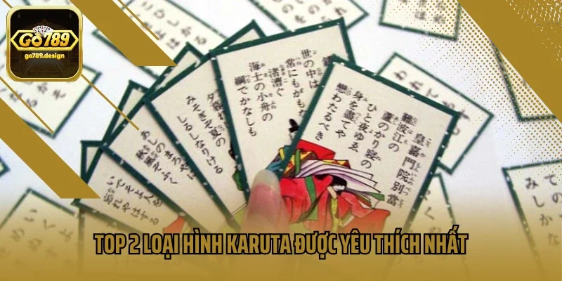 Top 2 loại hình Karuta được yêu thích nhất